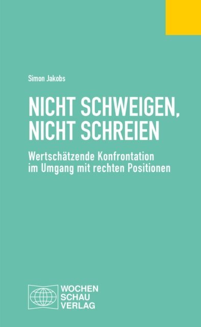 Simon Jakobs - Nicht schweigen, nicht schreien, E-bok