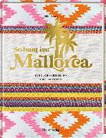 Elke Clörs - So bunt isst Mallorca, Inbunden