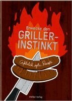 Erwecke den Griller-Instinkt. Tillgänglighet: Lägg i varukorg