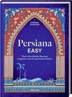 Sabrina Ghayour - Persiana EASY, Inbunden. Tillgänglighet: Lägg i varukorg