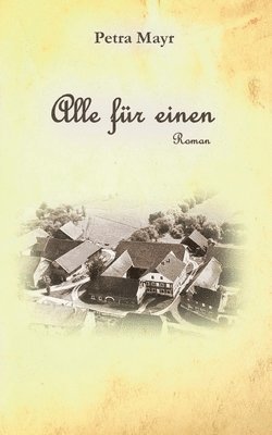 Petra Mayr - Alle für einen, Häftad. Tillgänglighet: Lägg i varukorg