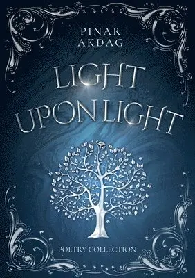 Pinar Akdag - Light upon Light, Häftad. Tillgänglighet: Lägg i varukorg