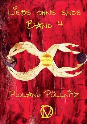 Roland Pöllnitz - Liebe ohne Ende, Häftad