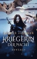 Jasmin Fischer - Kriegerin der Nacht, Häftad. Tillgänglighet: Lägg i varukorg