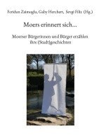 Feridun Zaimoglu, Herchert Gaby, Filiz Sevgi - Moers erinnert sich..., Häftad. Tillgänglighet: Lägg i varukorg