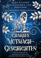 Charlies Mutmach-Geschichten