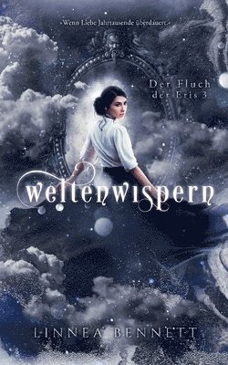 Linnea Bennett - Weltenwispern, Häftad