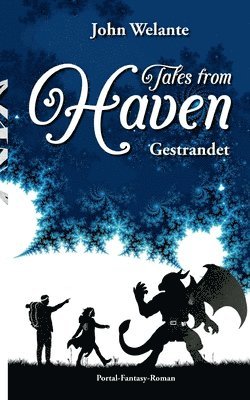John Welante - Tales from Haven, Häftad