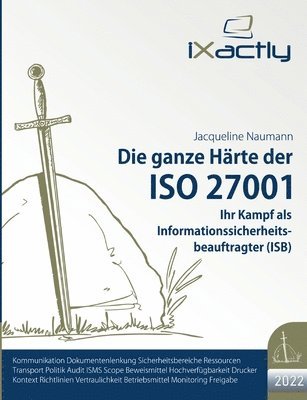 Jacqueline Naumann - Ihr Kampf als Informationssicherheitsbeauftragter (ISB), Häftad. Tillgänglighet: Tillfälligt slut