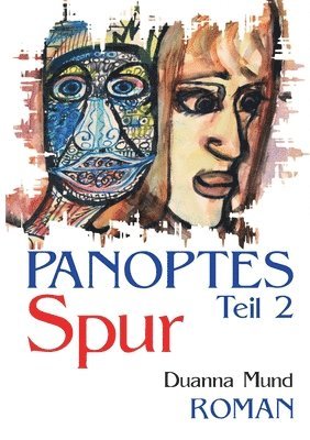 Duanna Mund - Panoptes 2, Häftad