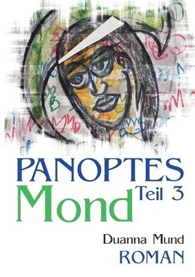 Duanna Mund - Panoptes 3, Häftad