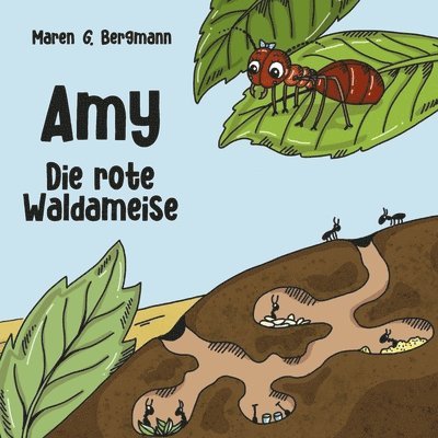 Maren G Bergmann, Kim Rylee - Amy - Die rote Waldameise, Häftad