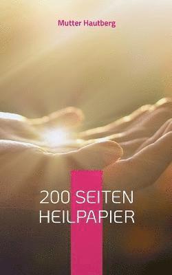 200 Seiten Heilpapier