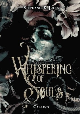 Stephanie K Jules - Whispering Of Souls, Häftad
