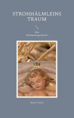 Rainer Schulz - Strohhälmleins Traum, Häftad. Tillgänglighet: Lägg i varukorg