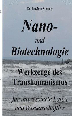 Joachim Sonntag - Nano- und Biotechnologie, Häftad. Tillgänglighet: Lägg i varukorg