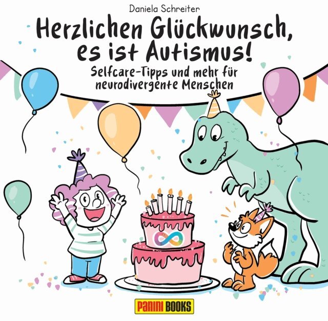 Daniela Schreiter - Herzlichen Gluckwunsch, es ist Autismus! - Selfcare-Tipps und mehr fur neurodivergente Menschen, E-bok