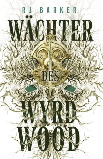 Wächter des Wyrdwood