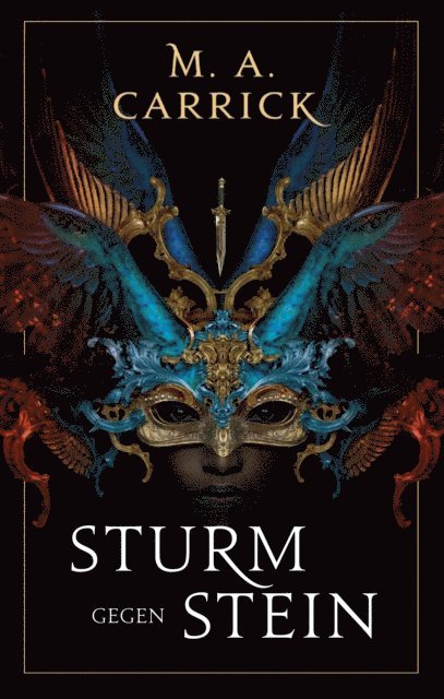 MA Carrick - Sturm gegen Stein - Rabe und Rose, Band 2, E-bok. Tillgänglighet: Lägg i varukorg