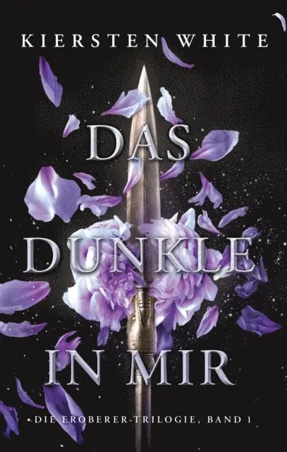 Das Dunkle in mir - Die Eroberer-Trilogie, Band 1