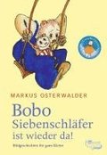 Bobo Siebenschl�fer ist wieder da
