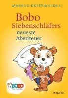 Markus Osterwalder - Bobo Siebenschläfers neueste Abenteuer, Inbunden