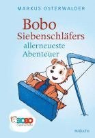 Markus Osterwalder - Bobo Siebenschläfers allerneueste Abenteuer, Inbunden