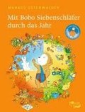 Mit Bobo Siebenschl�fer durch das Jahr
