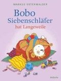 Bobo Siebenschl�fer hat Langeweile