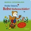 Frohe Ostern, Bobo Siebenschl�fer!