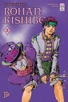 Hirohiko Araki - Thus spoke Rohan Kishibe 3, Häftad