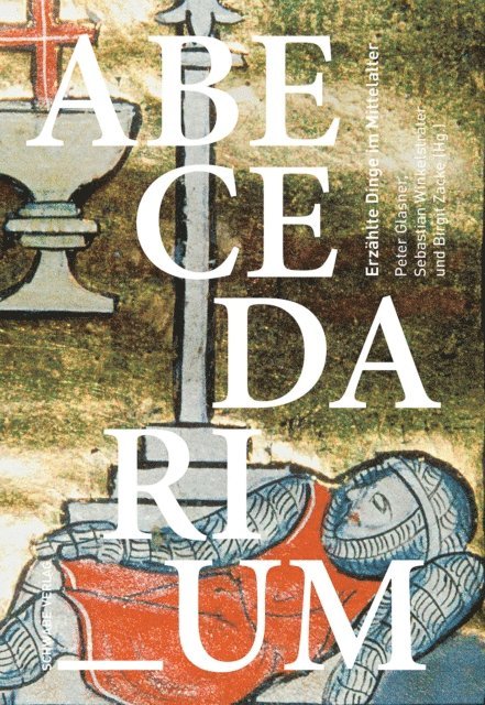 Birgit Zacke, Sebastian Winkelstrater, Peter Glasner - Abecedarium, E-bok