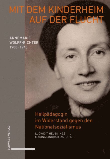 Marina Sindram, Ludwig T. Heuss - Mit dem Kinderheim auf der Flucht, E-bok