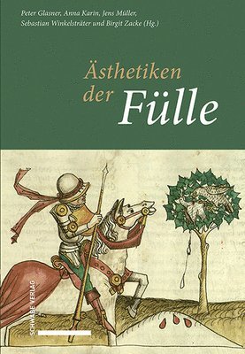 Peter Glasner, Anna Karin - Asthetiken Der Fulle, Inbunden