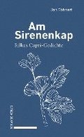 Am Sirenenkap: Rilkes Capri-Gedichte