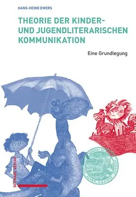 Hans-Heino Ewers - Theorie Der Kinder- Und Jugendliterarischen Kommunikation: Eine Grundlegung, Häftad. Tillgänglighet: Lägg i varukorg