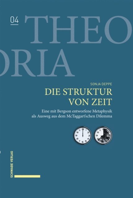 Sonja Deppe - Die Struktur von Zeit, E-bok