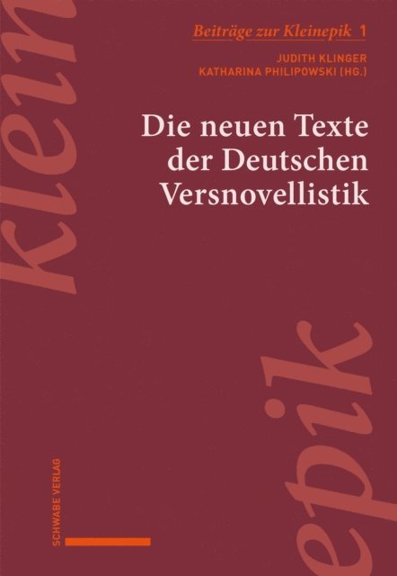 Katharina Philipowski, Judith Klinger - Die neuen Texte der Deutschen Versnovellistik, E-bok