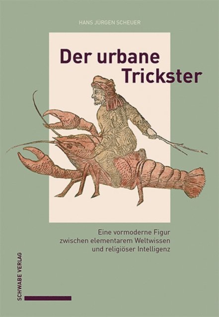 Hans Jurgen Scheuer - Der urbane Trickster, E-bok