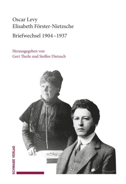 Elisabeth Forster-Nietzsche, Oscar Levy, Gert Theile, Steffen Dietzsch - Briefwechsel 1904–1937, E-bok