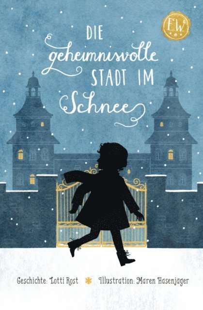 Lotti Rost - Die geheimnisvolle Stadt im Schnee, E-bok. Tillgänglighet: Lägg i varukorg