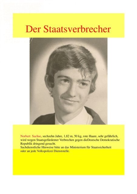Norbert Sachse - Der Staatsverbrecher, E-bok