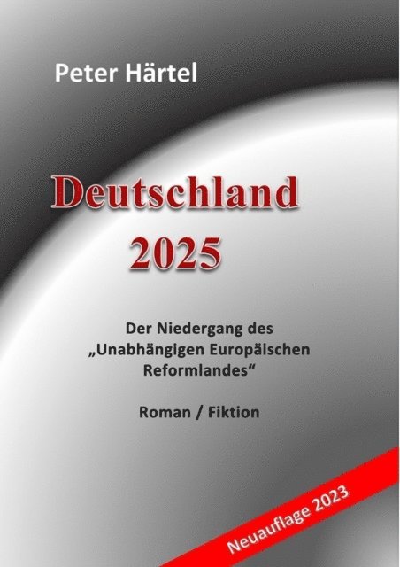 Peter Hartel - Deutschland 2025, E-bok
