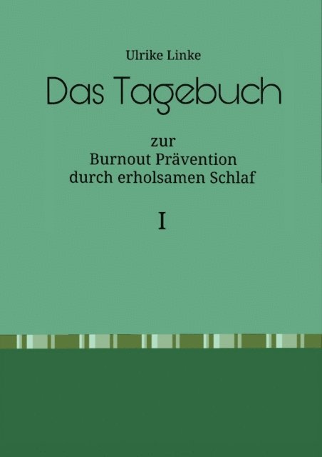 Ulrike Linke - Das Tagebuch, E-bok