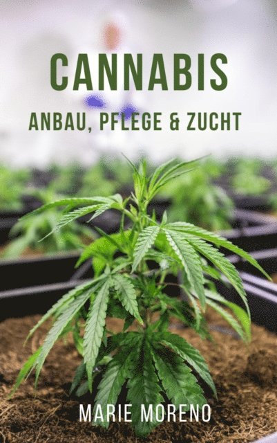Marie Moreno - Cannabis, E-bok. Tillgänglighet: Lägg i varukorg