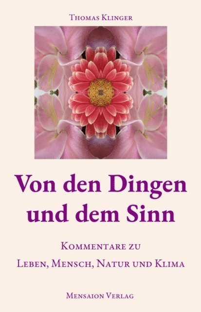 Thomas Klinger - Von den Dingen und dem Sinn, E-bok
