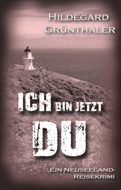 Hildegard Grunthaler - Ich bin jetzt DU, E-bok. Tillgänglighet: Lägg i varukorg