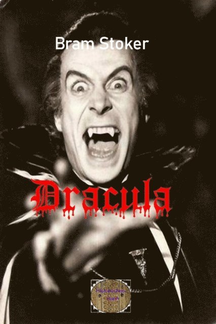 Bram Stoker - Dracula, E-bok