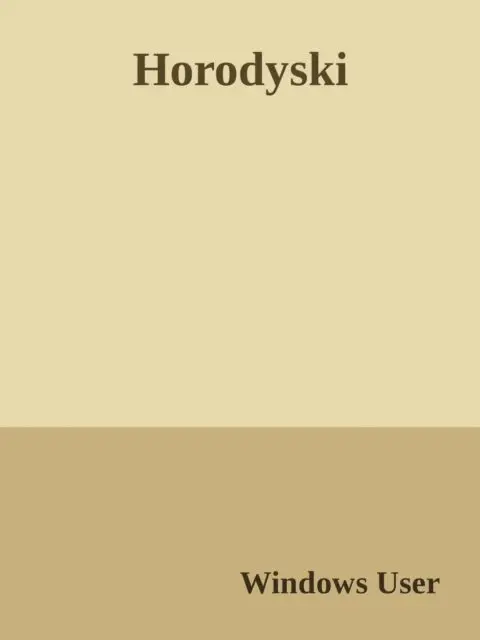 Werner Zurek - The noble Polish family Horodyski.  Die adlige polnische Familie Horodyski., E-bok. Tillgänglighet: Lägg i varukorg
