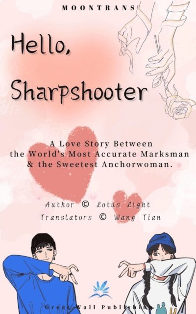 Lotus Light - Hello, Sharpshooter, E-bok